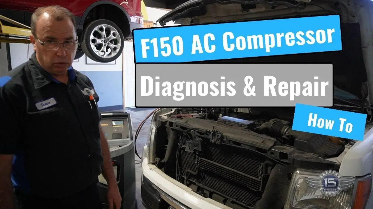 Ford F150 AC Compressor Diagnosis & Repair