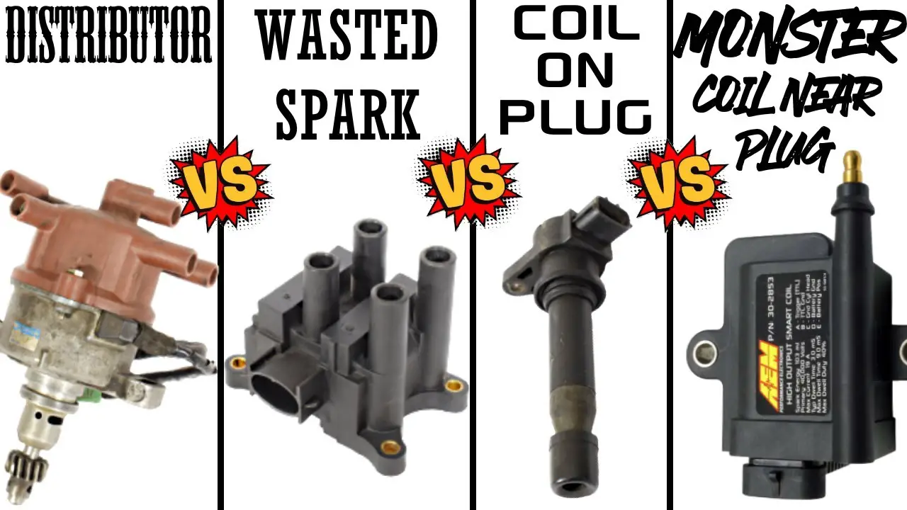 Distributor VS Wasted Spark VS Coil on Plug VS MONSTER Coil near Plug