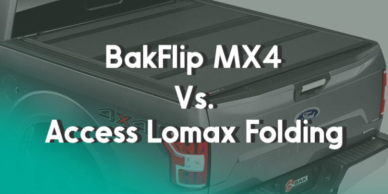 BakFlip MX4 Vs. Access LoMax Folding