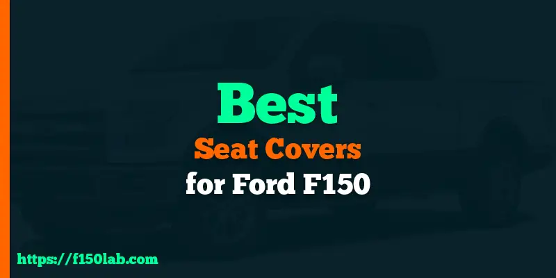 best f150 seat covers