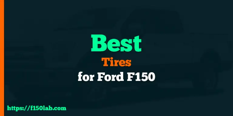 best tires for ford f150 4x4 2wd