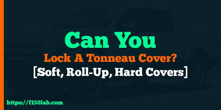 can you lock a tonneau cover